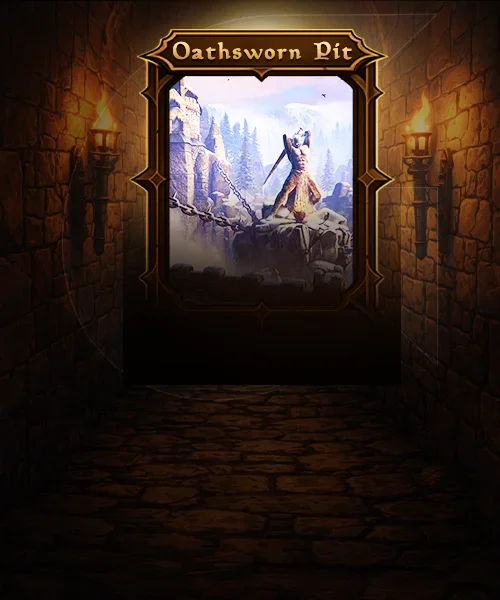 Oathsworn Pit Dungeon