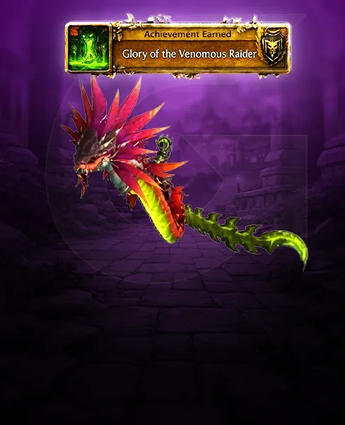 Glory of the Venomous Raider
