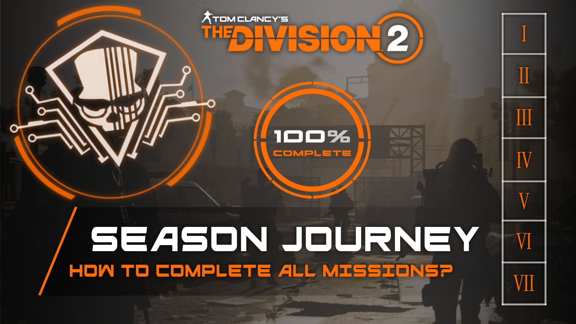 How to complete all Season Journey Missions in Division 2 - Grindout ...