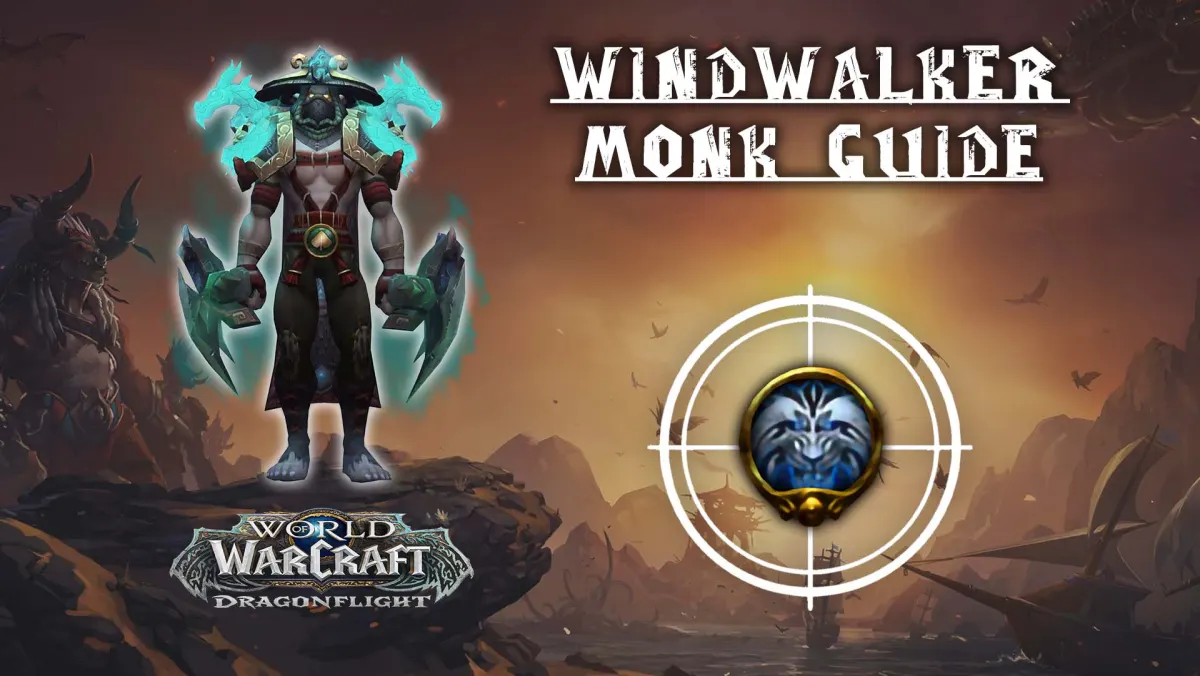 windwalker monk guide